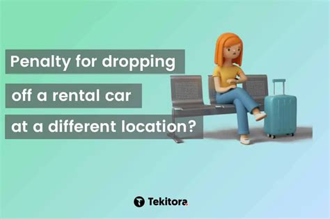 Skip to main content. . Penalty for dropping rental car off at different location enterprise